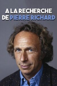 À la recherche de… Pierre Richard