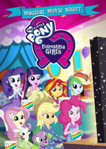 My Little Pony: Equestria Girls – Magical Movie Night