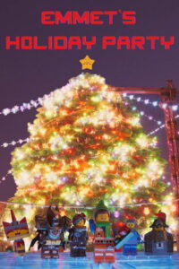 Emmet’s Holiday Party: A LEGO Movie Short