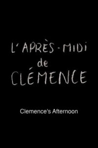 Clemence’s Afternoon